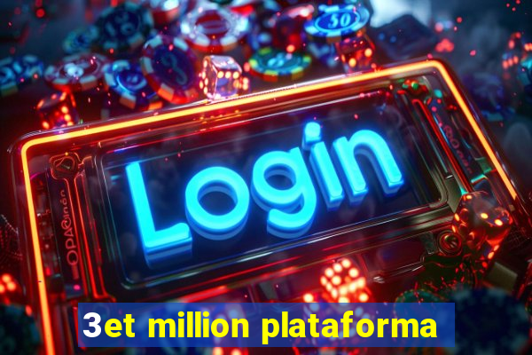 3et million plataforma